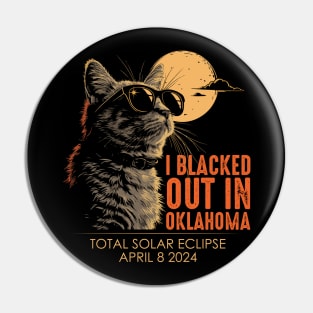 I Blacked Out In Oklahoma Pin