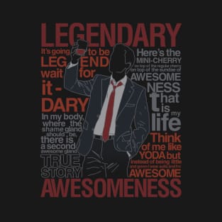 Legendary T-Shirt of Awesomeness T-Shirt