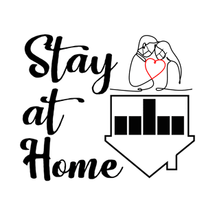 Stay at Home T-Shirt