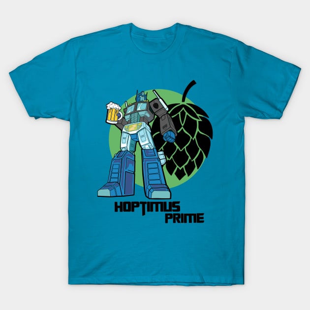 Hoptimus Prime Beer T Shirt TeePublic