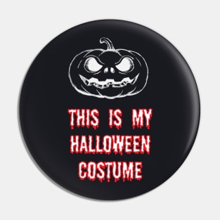 This is my Halloween costume Pin