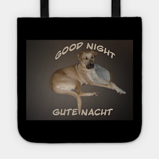 Good night- Gute Nacht German Puppy Tote