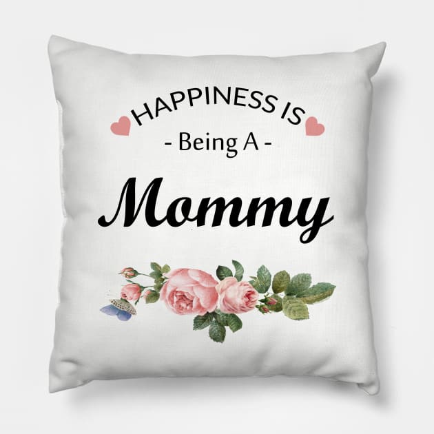 Happiness is being a mommy Pillow by TheWarehouse