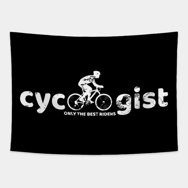 Cycologist Only The Best Riders Tapestry by SnugFarm