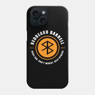 Team Motto Phone Case