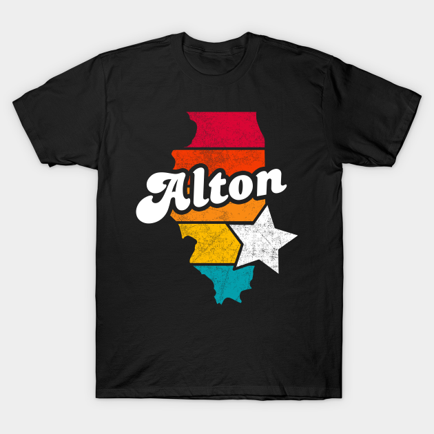 Discover Alton Illinois Vintage Distressed Souvenir - Alton Illinois - T-Shirt