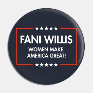 Fani Willis - Women Make America Great (blue) Pin