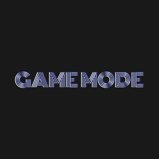 Game Mode by Z And Z