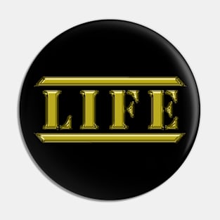 Life Yellow Pin