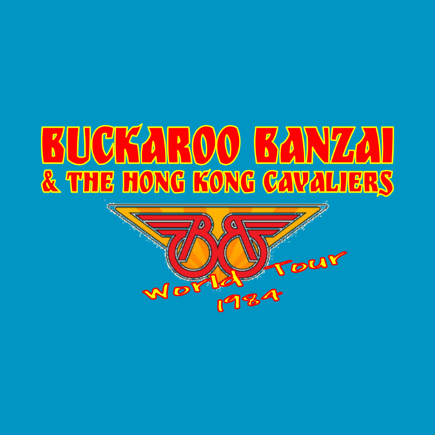 Buckaroo Banzai and the Hong Kong Cavaliers by drgonzosassistant