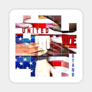 American Independence Day United We Stand Magnet