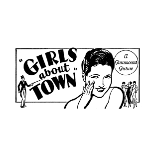 GIRLS ABOUT TOWN T-Shirt