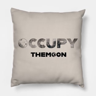 OCCUPY the MOON - Space Exploration | Moon Landing Pillow