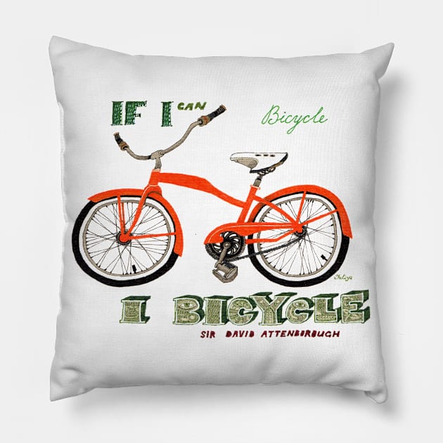 If I can bicycle, I bicycle Pillow by Golden Section