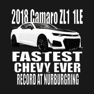 2018 ZL1 1LE CAMARO RECORD AT NÜRBURGRING T-Shirt