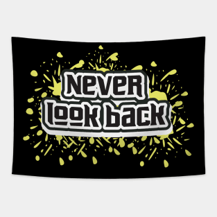 Never Look Back Tapestry