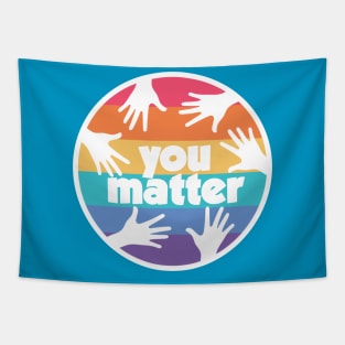 You Matter Tapestry