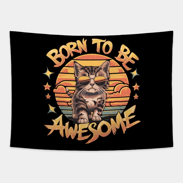 Born to be awesome Tapestry by BobaTeeStore