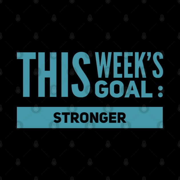 This week's goal : Stronger by Live Together