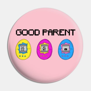 Good Parent Pin