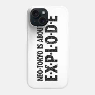 Neo-Tokyo Is About To EXPLODE (Variant) Phone Case