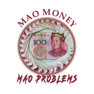 Mao Money T-Shirt