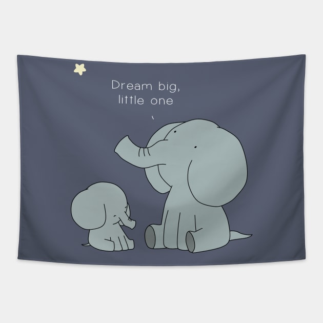 Dream Big Little One Tapestry by Jang_and_Fox