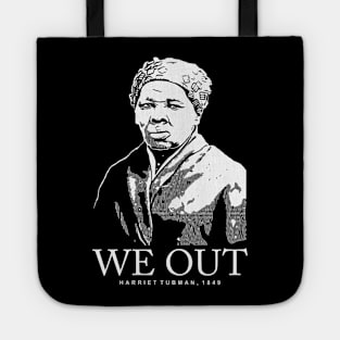 2021 we out Tote