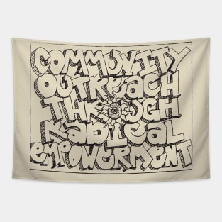 Community Outreach through Radical Empowerment Tapestry