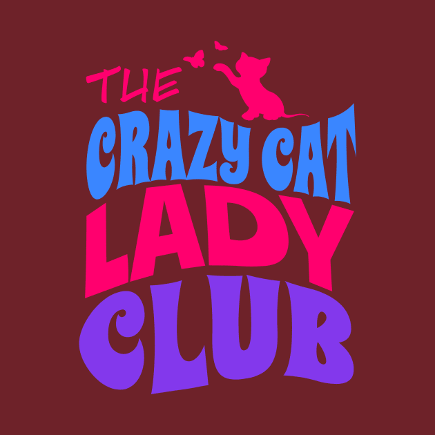 Crazy Cat Lady Club by Buckeye Brushworks