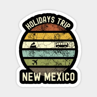 Holidays Trip To New Mexico, Family Trip To New Mexico, Road Trip to New Mexico, Family Reunion in New Mexico, Holidays in New Mexico, Magnet