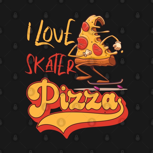 I Love Pizza Skater by Promen Shirts