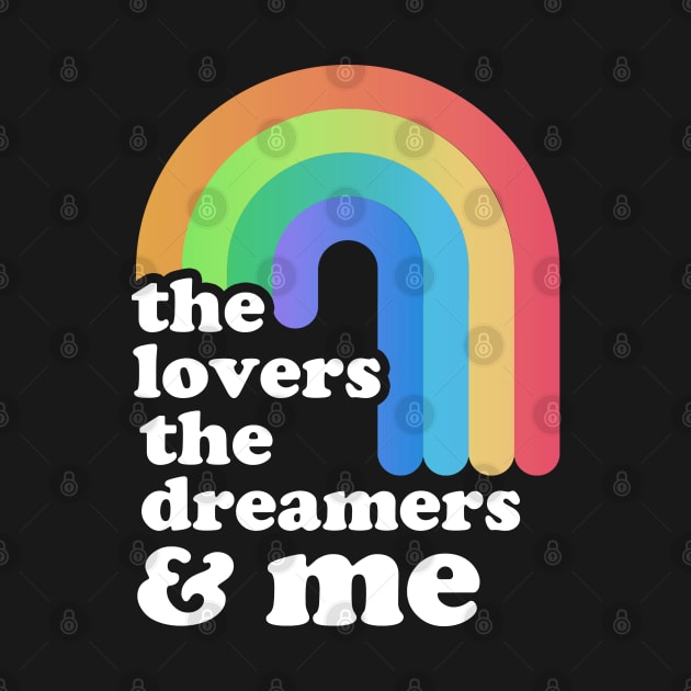 "rainbow-connection" ~ the lover the dreamers & me by Swot Tren