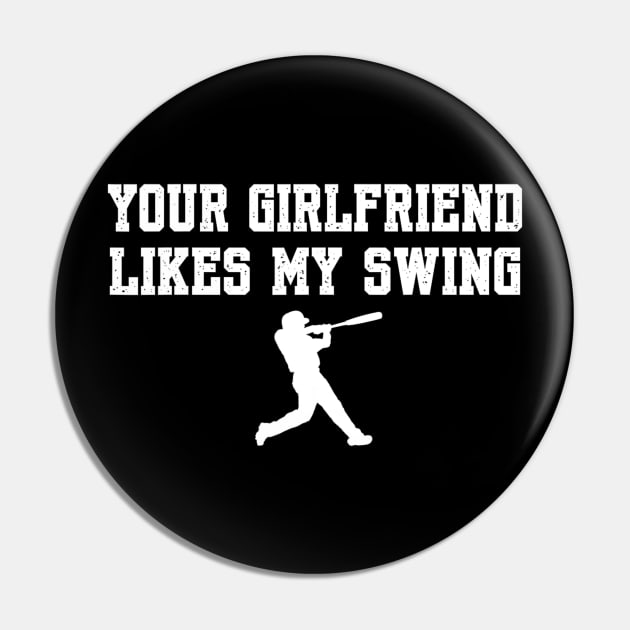 Your Girlfriend Likes My Swing Pin by Nebulynx