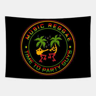 Reggae time to party gusy Tapestry