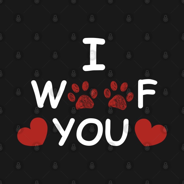 I woof you text with red hearts by GULSENGUNEL