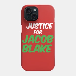 Jacob Blake Phone Case