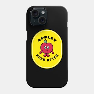 Appley Ever After - Apple Pun Phone Case