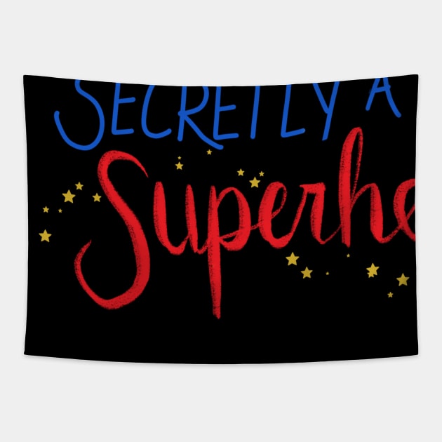 Secretly A Superhero - LOE Michigan (scribble font) Tapestry by The League of Enchantment