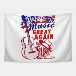 make Country Music great again T Shirt Tapestry