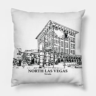 North Las Vegas - Nevada Pillow