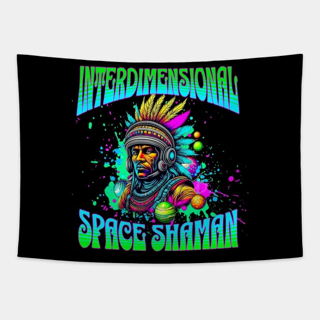 INTERDIMENSIONAL SPACE SHAMAN Tapestry by Tripnotic