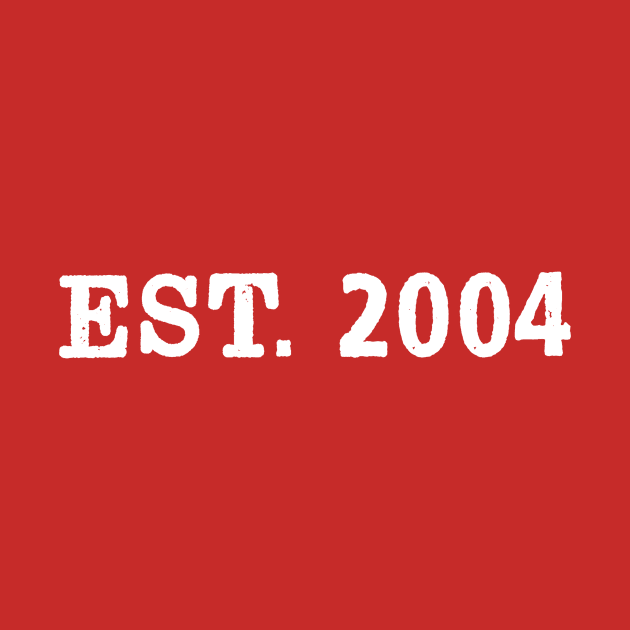 EST. 2004 by Vandalay Industries