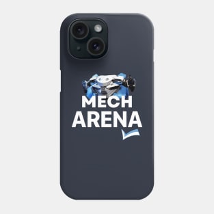 Let's play mech arena together Phone Case