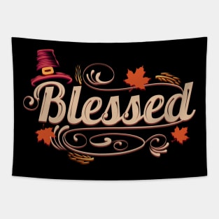 Blessed With A Pilgrims Hat For Thanksgiving Tapestry