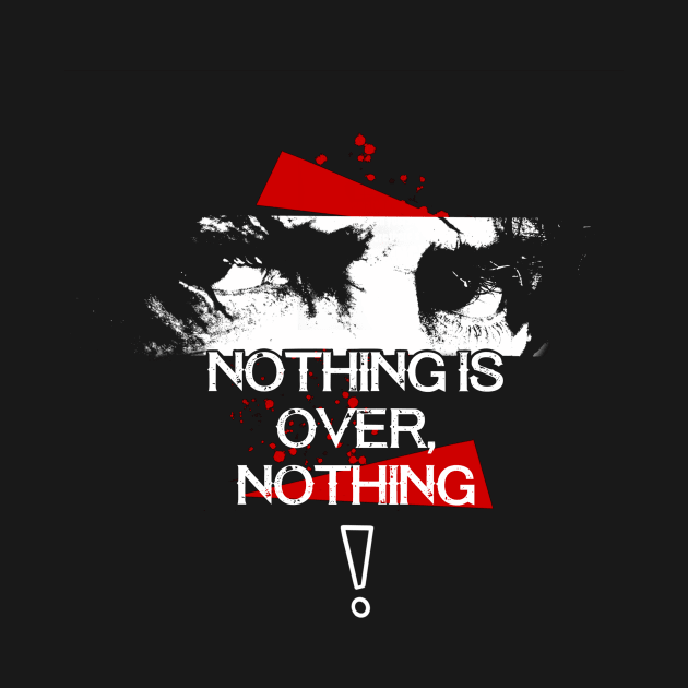 Rambo NOTHING IS OVER NOTHING by DigitalArtsVibe