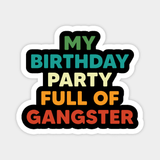 Funny Birthday Party Magnet