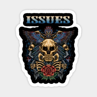 ISSUES BAND Magnet