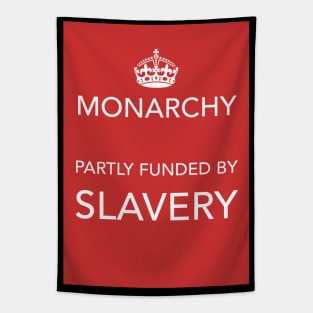 Monarchy rules? Tapestry