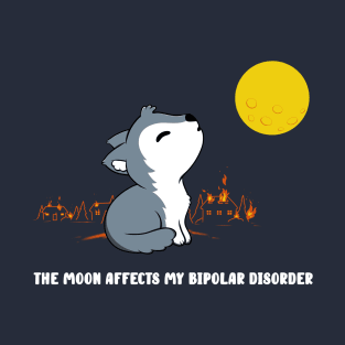 Bipolar disorder wolf T-Shirt